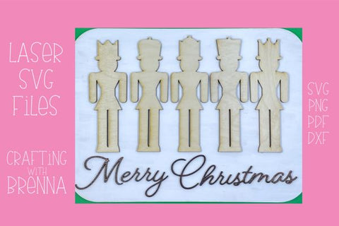 Nutcracker Christmas Laser SVG File SVG Crafting With Brenna 