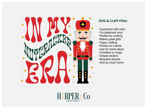 Nutcracker Era SVG PNG Cut EPS File SVG HarperNCo 