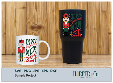Nutcracker Mom Era SVG PNG Cut EPS File SVG HarperNCo 