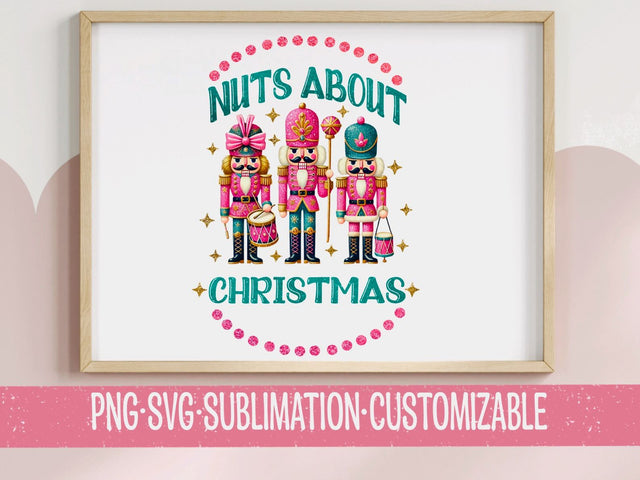 Nuts About Christmas SVG PNG - Festive Nutcracker Art for DIY Crafts & Holiday Decor SVG YaySportsandSuch 