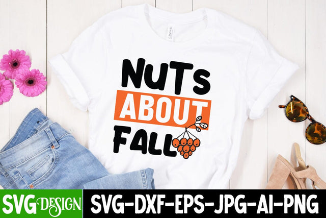Nuts About Fall SVG Design, Nuts About Fall Sublimation PNG, Fall Farmhouse SVG Cut File , Fall Farmhouse SVG Quotes , Fall SVG Cut File, Autumn SVG Cut File SVG BlackCatsMedia 