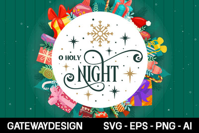 O Holy Night Round Sign Svg Design SVG designmaster24 