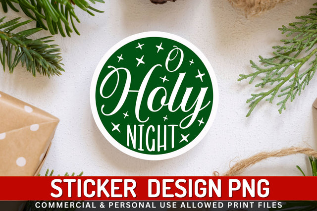 O holy night Sticker Design Sublimation Regulrcrative 