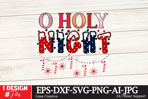 O Holy Night Sublimation PNG, Christmas Sublimation Design, Christmas SVG ,Christmas SVG Cut File,Christmas Clip Art ,Chriustmas T-shirt Design ,Christmas Sublimation Bundle Sublimation Insomnia Std 