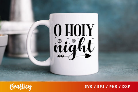 O holy night SVG Design SVG Designangry 