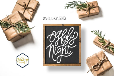 O Holy Night SVG PNG DXF Christmas Hand Lettering SVG The Honey Company 