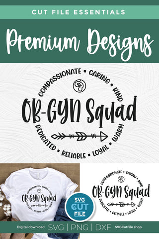 OBGYN svg, OB-GYN svg, ob gyn squad svg for men or women SVG SVG Cut File 