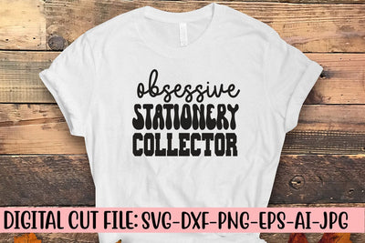 Obsessive Stationery Collector SVG Cut File SVG Syaman 