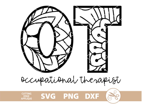 Occupational Therapist Mandala SVG PNG DXF SVG Cutting Edge Applique 