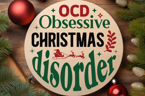 OCD Obsessive christmas disorder SVG Angelina750 