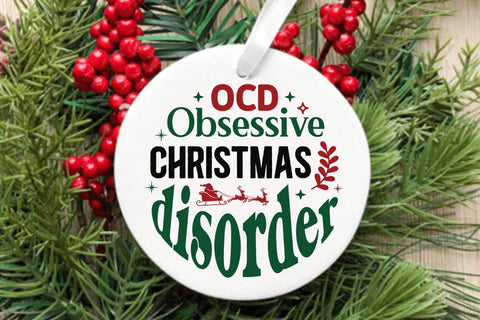 OCD Obsessive christmas disorder SVG Angelina750 