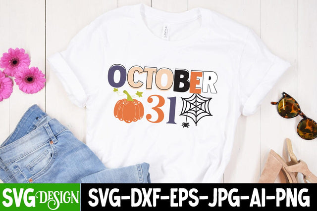 October 31 SVG Design, October 31 Sublimation PNG, Halloween Sublimation PNG, Halloween SVG Bundle,Halloween SVG Quotes,Halloween PNG, Halloween SVG SVG BlackCatsMedia 