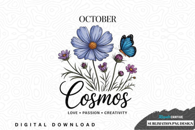 October cosmos flower sublimation png design Sublimation Regulrcrative 