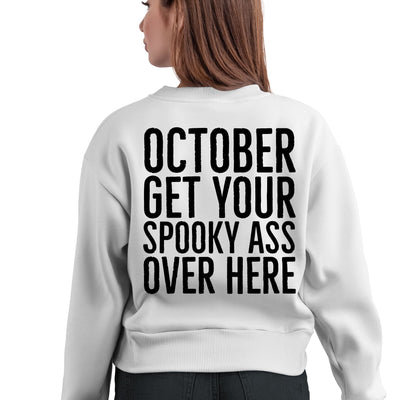 October Get Your Spooky Ass PNG | Halloween Typography Design | Spooky Season Sublimation Sublimation Crafting After Dark 
