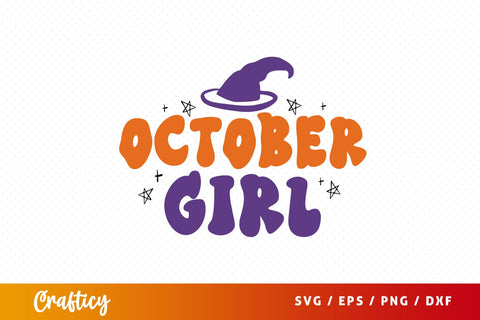 October girl SVG Design SVG Designangry 