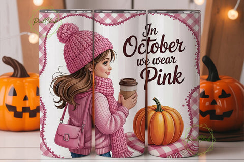 October We Wear Pink Tumbler Wrap Sublimation PixelChick 