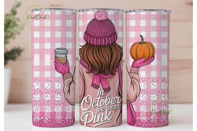 October We Wear Pink Tumbler Wrap Sublimation PixelChick 
