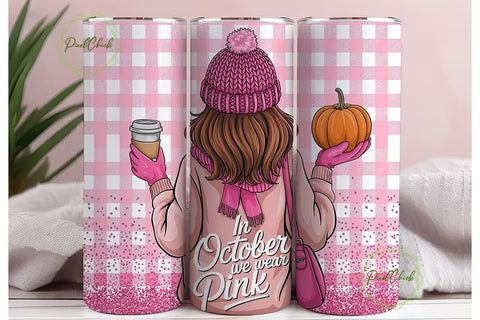 October We Wear Pink Tumbler Wrap Sublimation PixelChick 