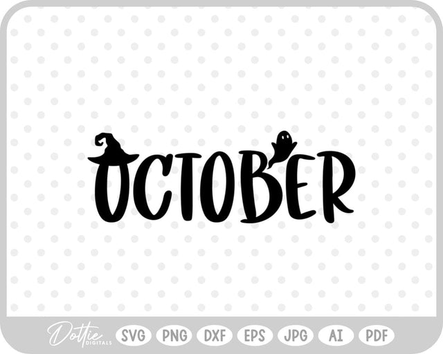 October Word Text Halloween Spooky SVG DottieDigitals 