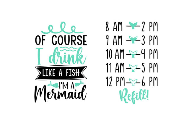 Of course i drink like a fish im a mermaid SVG Design SVG Designangry 