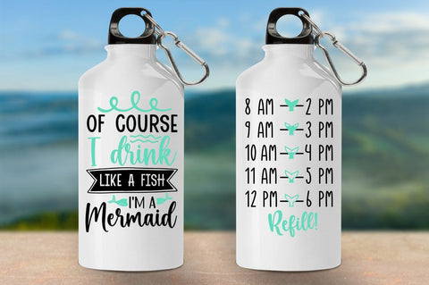 Of course i drink like a fish im a mermaid SVG Design SVG Designangry 