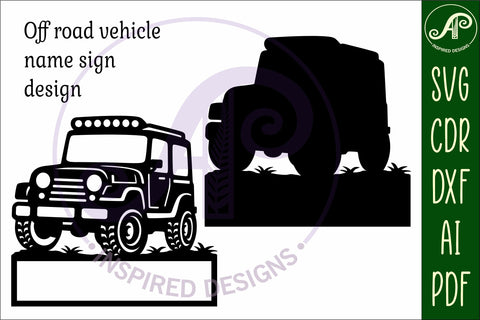 Off road vehicle design name sign svg laser cut SVG APInspireddesigns 