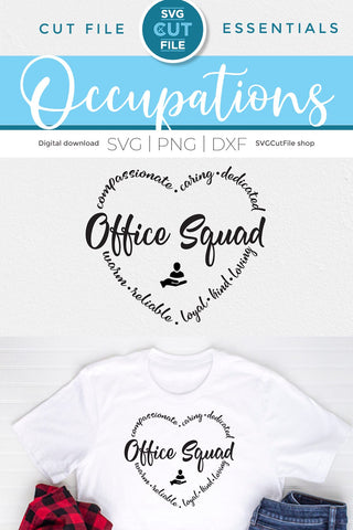 Office Squad svg - an office team staff svg for crafters SVG SVG Cut File 