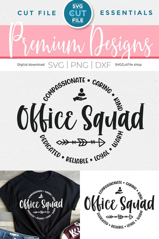 Office Squad svg - an office team staff svg for crafters SVG SVG Cut File 
