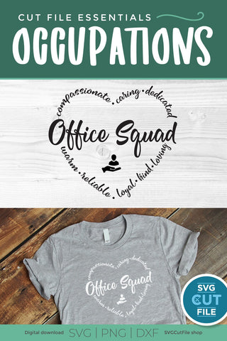 Office Squad svg - an office team staff svg for crafters SVG SVG Cut File 