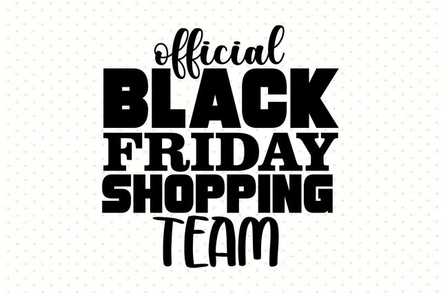 Official Black Friday Shopping Team SVG orpitasn 