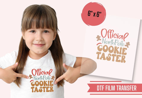 Official North Pole Cookie Taster DTF Transfer Physical So Fontsy T-Shirt Iron-On Transfer Shop