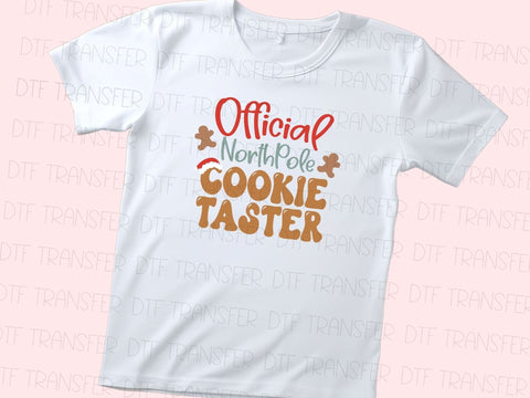 Official North Pole Cookie Taster DTF Transfer Physical So Fontsy T-Shirt Iron-On Transfer Shop