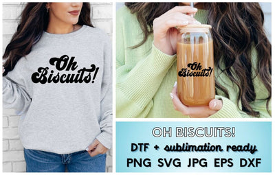 Oh Biscuits PNG SVG JPG DXF EPS SVG Ikonart Design Shop 