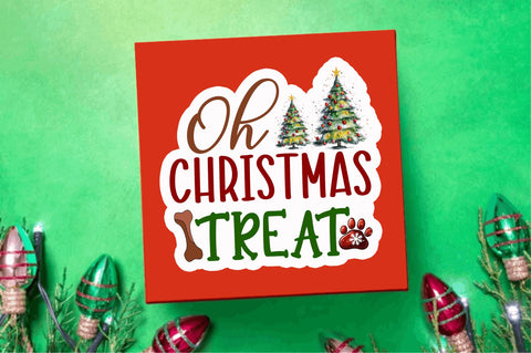 Oh christmas treat Stickers Design Sublimation Regulrcrative 