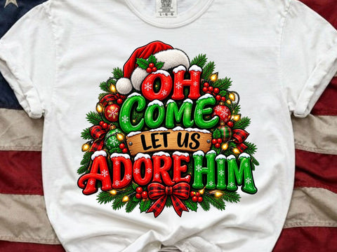 Oh Come Let Us Adore Him Christmas PNG SVG artprintfile 