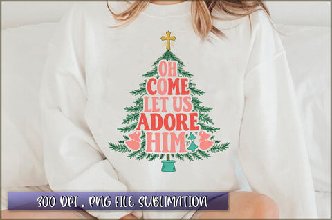 Oh Come Let Us Adore Him Sublimation Sublimation Shetara Begum 