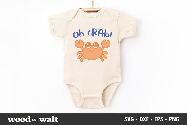 Oh Crab SVG | Kids Summer Shirt | Cute Beach Design SVG Wood And Walt 