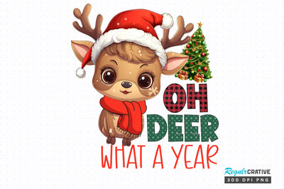 Oh deer what a year png design Sublimation Regulrcrative 