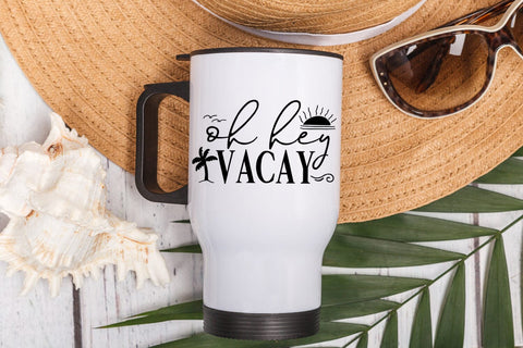 Oh Hey Vacay SVG I Travel SVG I Vacation SVG Cut File SVG Happy Printables Club 