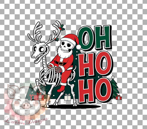 Oh Ho Ho, Skeleton Christmas, PNG Sublimation, Holiday Design, Christmas Humor, Digital Download, Funny Skeleton, Christmas Clipart Sublimation Lara' s Designs 