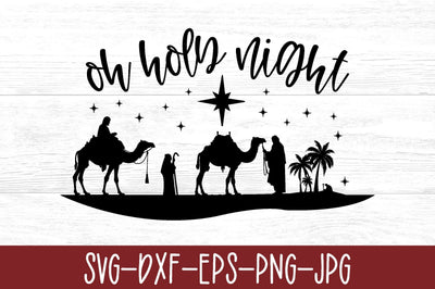 Oh Holy Night SVG SVG Crafty Ideas 
