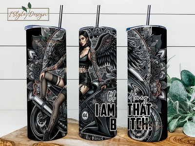 Oh Honey I am that bitch 20oz Skinny Straight Tumbler Sublimation Design, Tumbler Wrap For Her PNG, Digital Download Sublimation iStyleDesign 