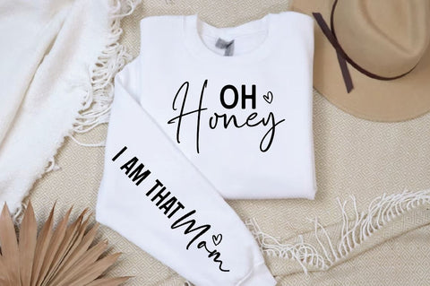 Oh Honey Sleeve SVG Design, Mother's Day Sleeve SVG SVG Regulrcrative 