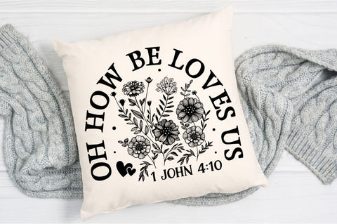 Oh how be loves SVG, Christian Floral SVG, Retro Christian SVG, Bible Verse SVG, Wildflower Jesus SVG Design SVG Regulrcrative 