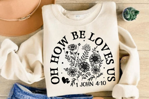 Oh how be loves SVG, Christian Floral SVG, Retro Christian SVG, Bible Verse SVG, Wildflower Jesus SVG Design SVG Regulrcrative 