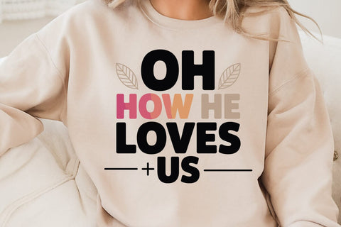 Oh How He Loves Us SVG Angelina750 