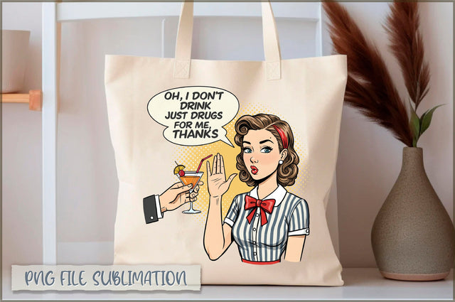 Oh, i don't drink. just drugs for me thanks Tote bag Sublimation Shetara Begum 