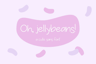 Oh, Jellybeans! Sans Font Font Beck McCormick 