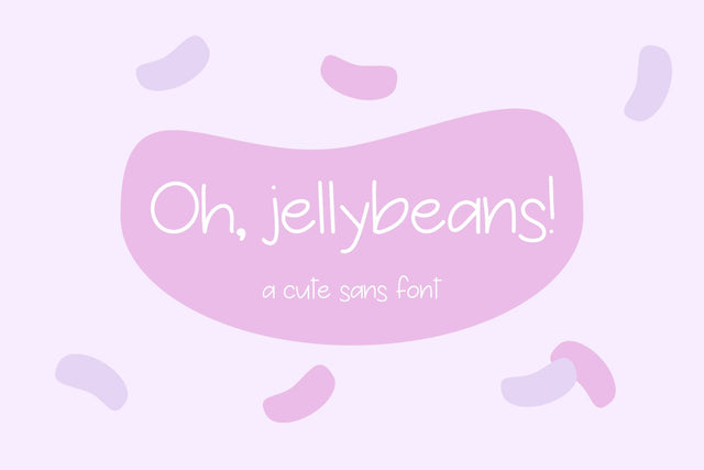 Oh, Jellybeans! Sans Font Font Beck McCormick 
