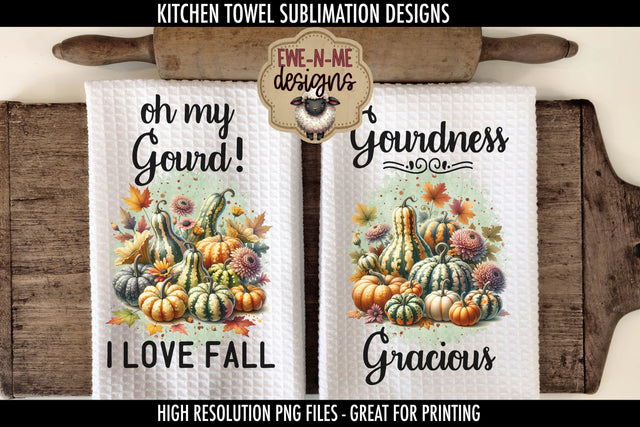 Oh My Gourd & Gourdness Gracious - Fall Kitchen Towel Sublimation PNGs Sublimation Ewe-N-Me Designs 